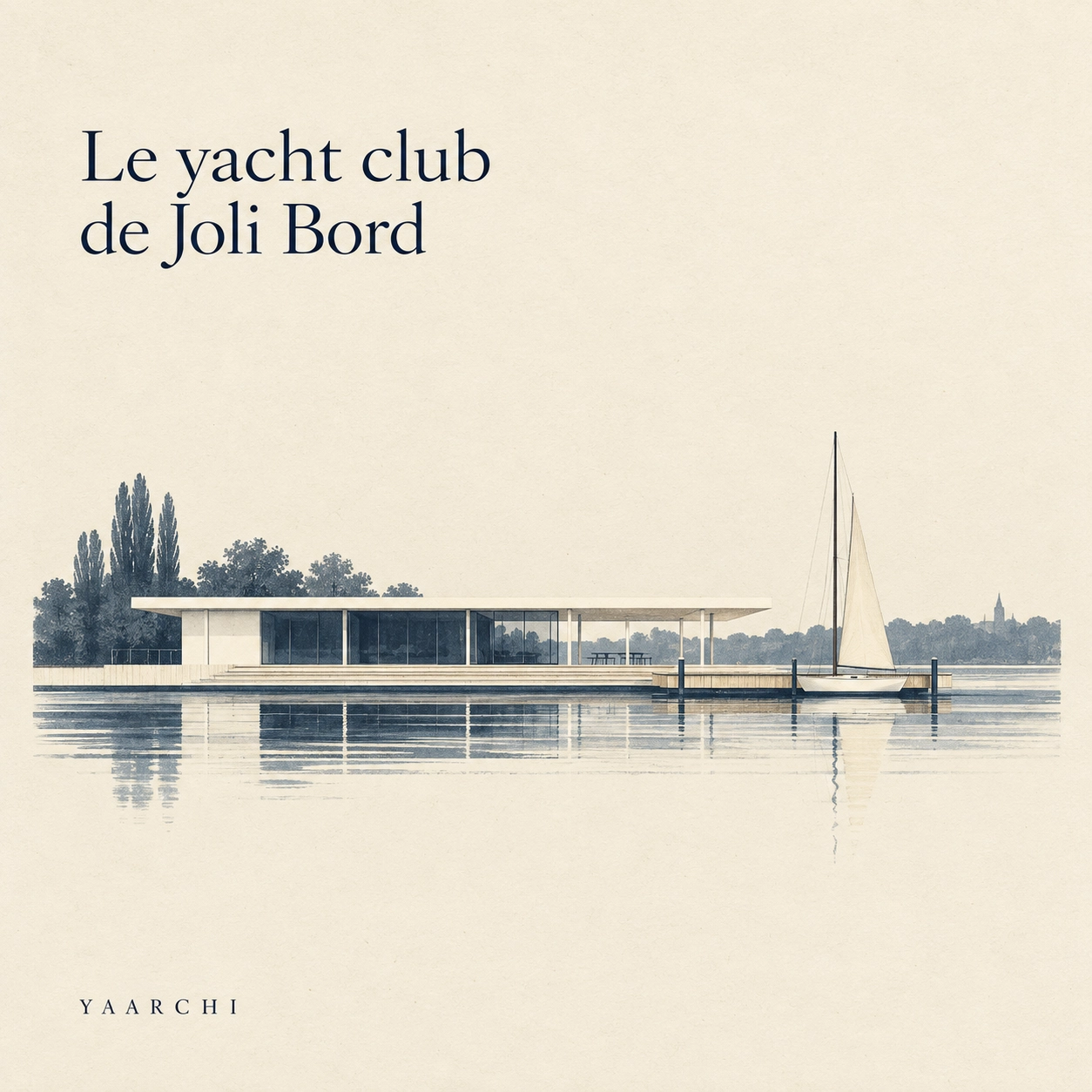 Okładka utworu Le Yacht Club de Joli Bord